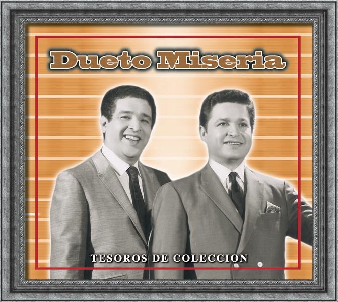 Tesoros de Colección - Dueto Miseria