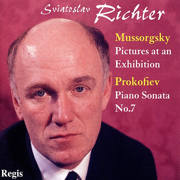 Mussorgsky: Pictures At an Exhibition Prokofiev: Piano Sonata Nos. 7 & Piano Concerto No.1