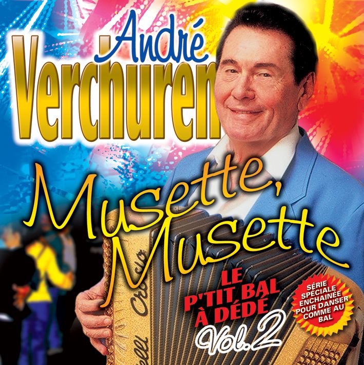 Musette, musette - Le p'tit bal à Dédé, vol. 2