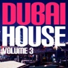 Dubai House Vol. 3