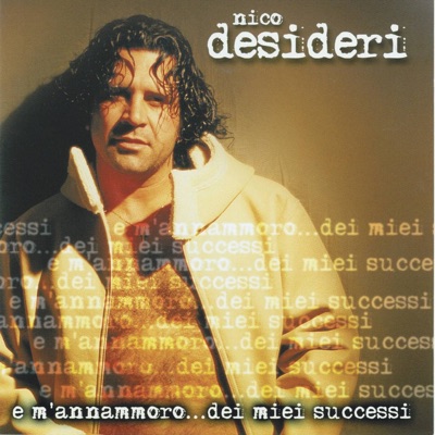 E m'annammoro... dei miei successi (The Best Of)