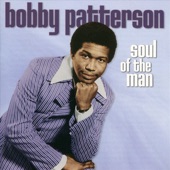 Bobby Patterson - If Love Can't Do It (It Can't Be Done)