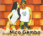 Rockin’ All Over the World (Single Mix) - Nico Gemba