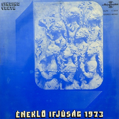 Éneklő Ifjúság - 1973.