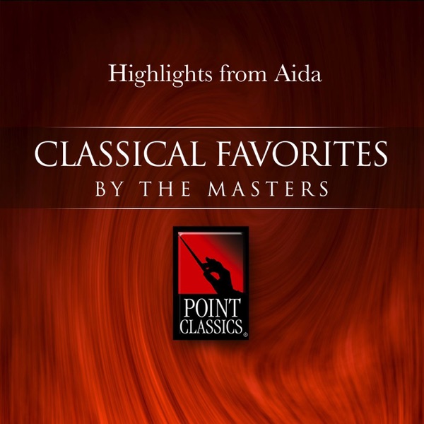 Verdi: Aida (Highlights)