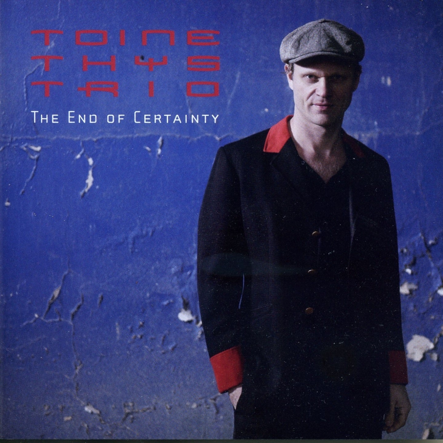 The End of Certainty by Toine Thys Trio album cover