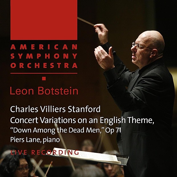 Stanford: Concert Variations on an English Theme, "Down Among the Dead Men," Op. 71 cover art