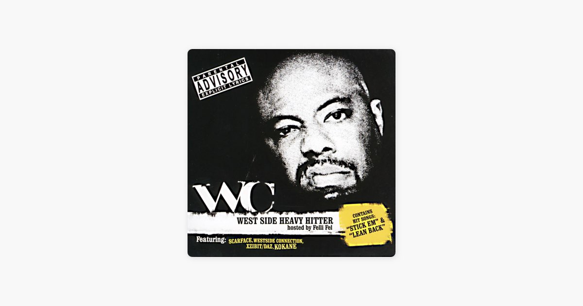 ‎West Side Heavy Hitter - Album by WC - Apple Music