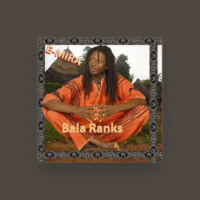 Listen to Bala Ranks, watch music videos, read bio, see tour dates & more!