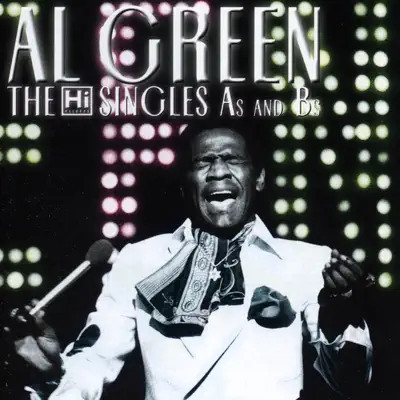 The Hi Singles As and Bs - Al Green