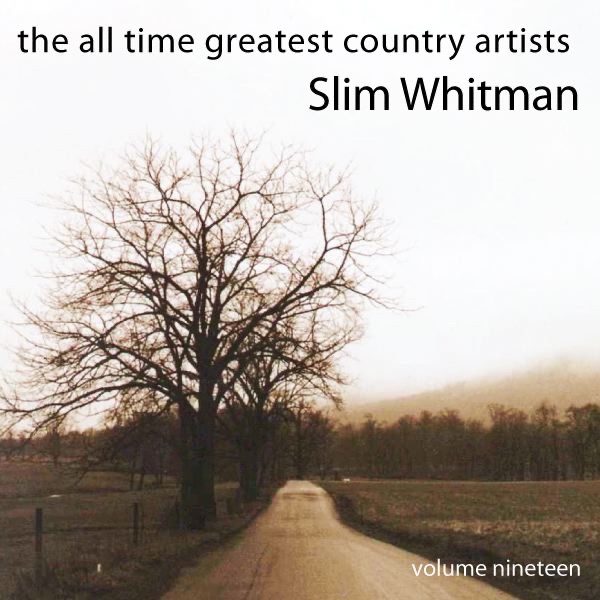 The All Time Greatest Country Artists (Volume 19)
