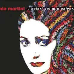 I colori del mio universo - Mia Martini