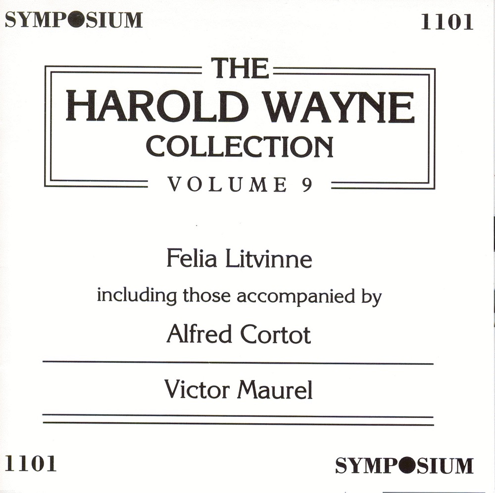 Обложка альбома «The Harold Wayne Collection, Vol. 9 (1902-1903)» — Felia Litvinne, Alfred Cortot & Victor Maurel