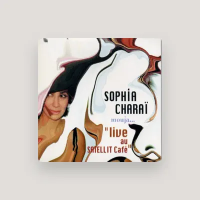 Listen to Sophia Charaï, watch music videos, read bio, see tour dates & more!