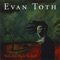 Monkey House - Evan Toth lyrics