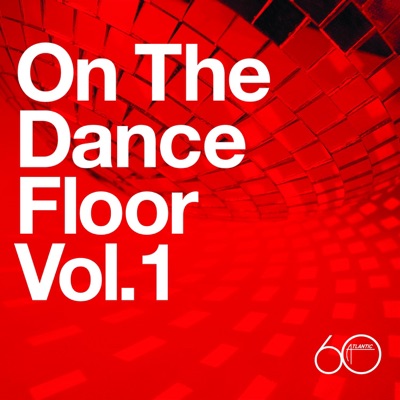 Atlantic 60: On the Dance Floor, Vol. 1