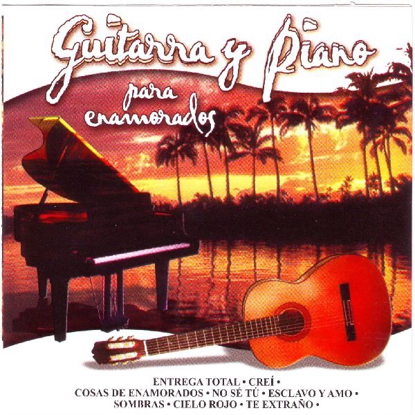 Guitarra y Piano Para Enamorados
