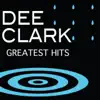 Dee Clark - Just Keep It Up