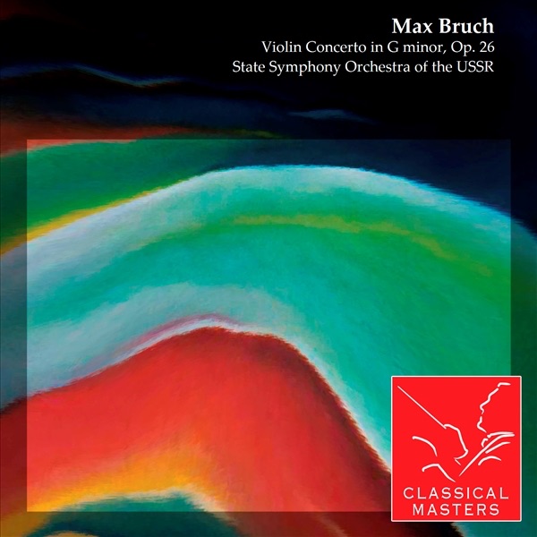 Обложка альбома «Bruch: Violin Concerto in G Minor, Op. 26» — Alexander Lazarev, State Symphony Orchestra of the USSR & Виктор Третьяков