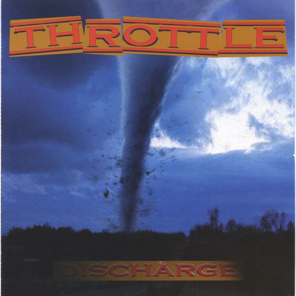 Discharge - Throttle