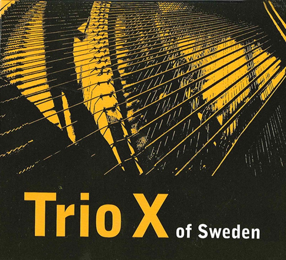 Обложка альбома «Trio X of Sweden» — Trio X