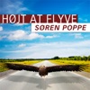 Højt At Flyve