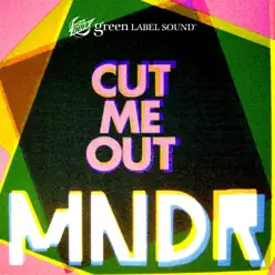 Cut Me Out - Single - Mndr Cut Me Out - Single - Mndr