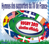 Hymnes des supporters du XV de France - Sélection Officielle Rugby 2011 - EP