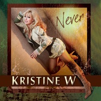 Never - Kristine W
