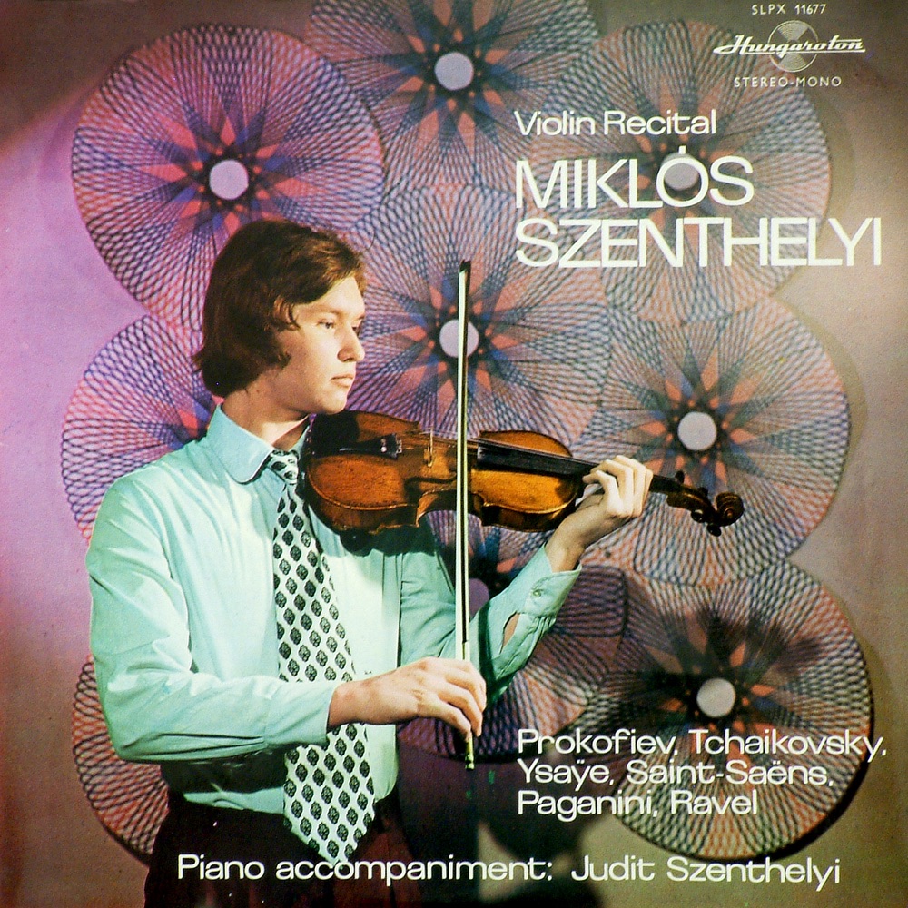 Обложка альбома «Violin Recital» — Miklós SZENTHELYI