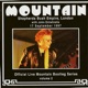 Official Live Mountain Bootleg Series Vol 2 Shepherds Bush Empire London with John Entwistle 17 September 1997