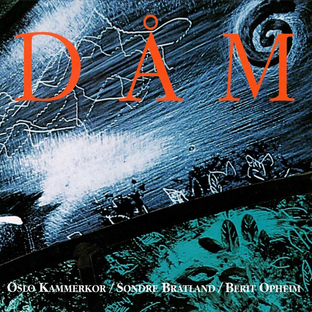 Обложка альбома «Dåm» — Sondre Bratland, Oslo Kammerkor & Berit Opheim