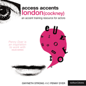 Access Accents: London (Cockney) - An Accent Training Resource for Actors (Unabridged)