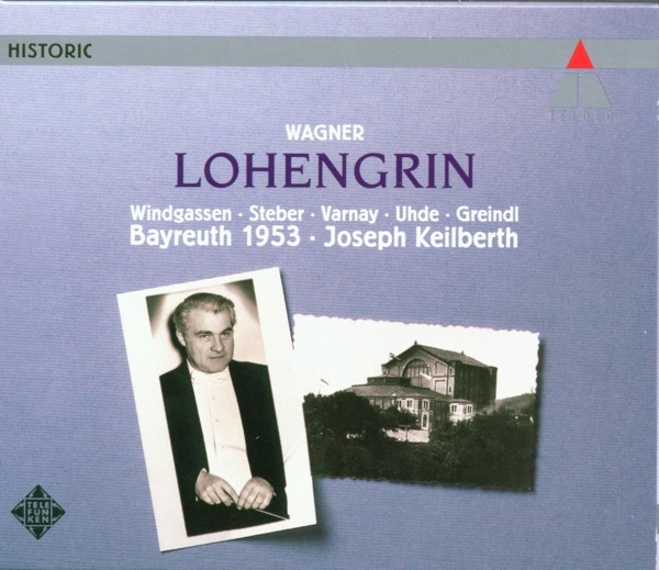 Wagner: Lohengrin (Bayreuth 1953)