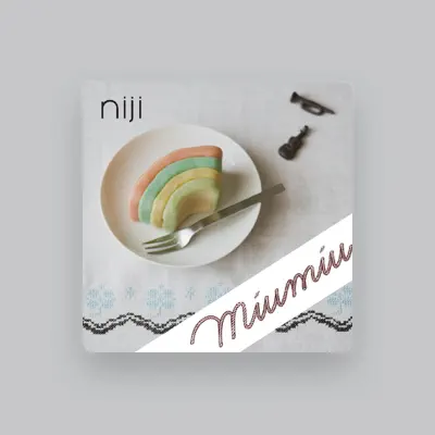 Listen to Miumiu, watch music videos, read bio, see tour dates & more!