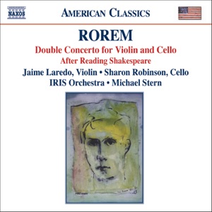 Rorem: Double Concerto for Violin, After Reading Shakespeare