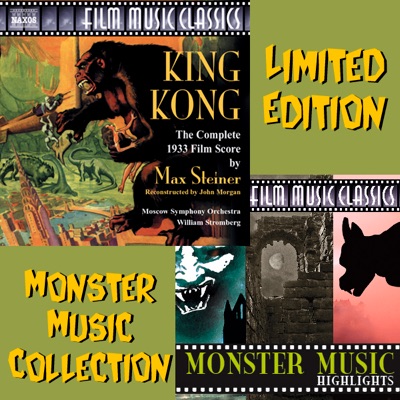 King Kong - The Complete 1933 Film Score (With "Monster Music Highlights" EP)