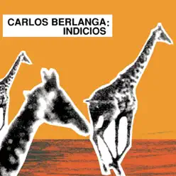 Indicios - Carlos Berlanga