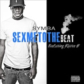 Sex Me to the Beat (feat. Keira D') - Single artwork