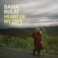 Heart of My Own (Bonus Track Version) - Basia Bulat