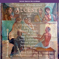 Gluck - Alceste [1950], Vol. 3 - Chorus & Orchestra of Philharmonique de Paris, René Leibowitz, Jean-Pierre Rampal, Lucien Mans, Jacques Copquier, Simone Codinas, Janine Lindenfelder, Jean Hoffmann, Jean Mollien, Bernard Demigny, Enzo Seri & Ethel Semser