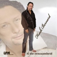Henk Bernard - Al die eenzaamheid