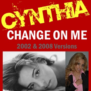 Change On Me (DJ Freddy Retro 2008 R&b Mix)