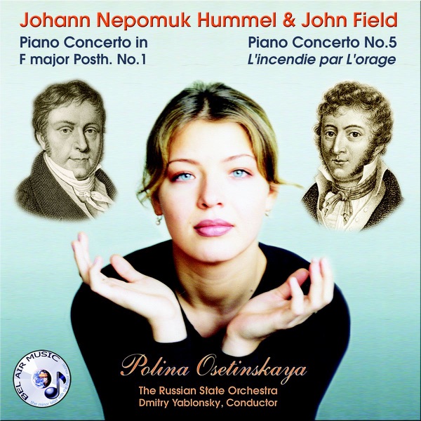 Hummel: Piano Concerto No. 1 - Field: Piano Concerto No. 5