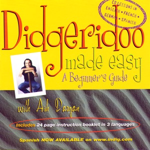 Didgeridoo Made Easy: A Beginner's Guide