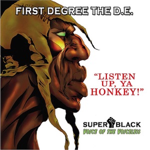 Listen Up, Ya Honkey!