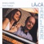 La E Ca/Here and There