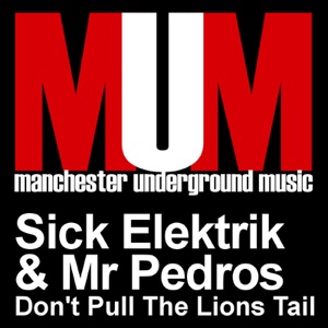 Don't Pull the Lions Tail (Remixes) - Single