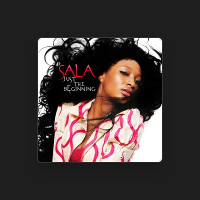 Listen to Sala, watch music videos, read bio, see tour dates & more!