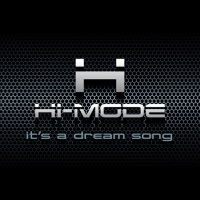 It's a Dream Song - EP - Hi-Mode